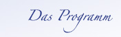 Das Programm